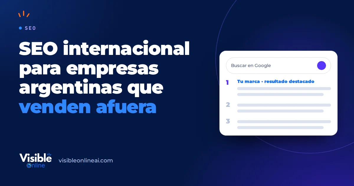 SEO internacional para empresas argentinas que venden afuera